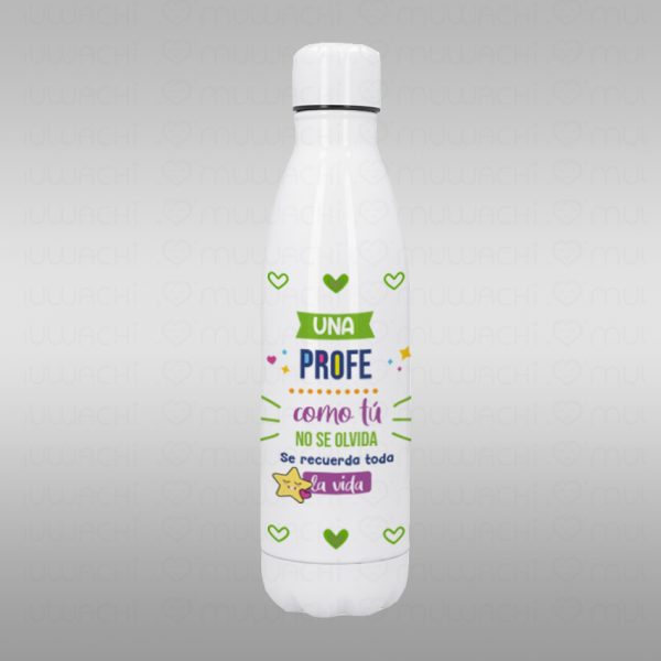 Botella Termo personalizado un profe como tu no se olvida
